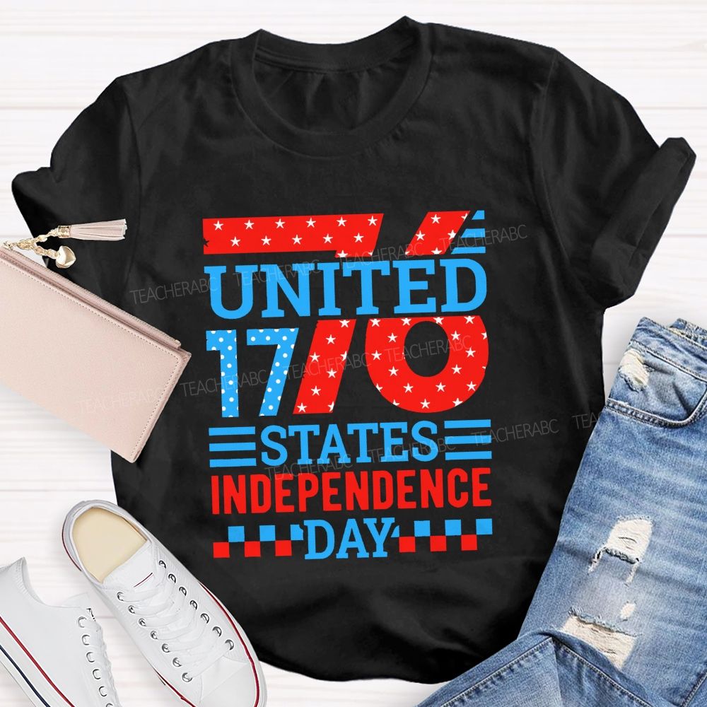 United States Independence Day 1776 And Forever Teacher T-shirt
