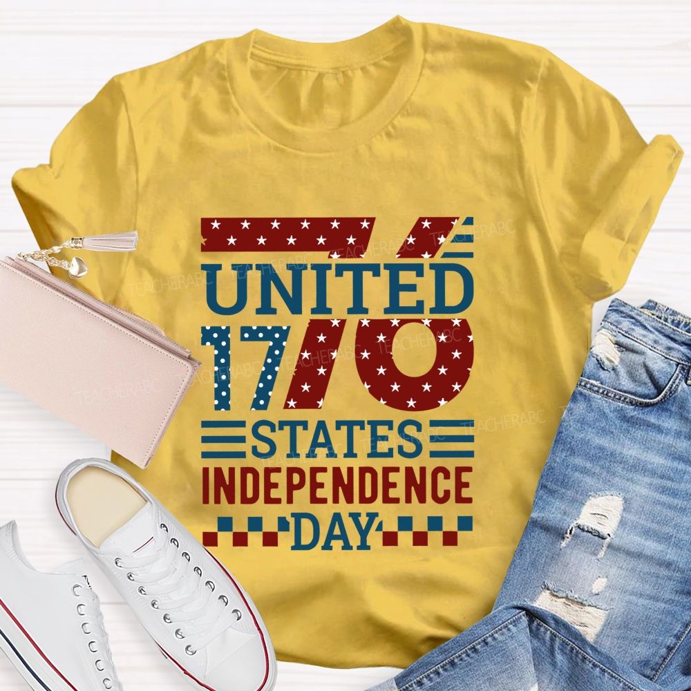 United States Independence Day 1776 And Forever Teacher T-shirt