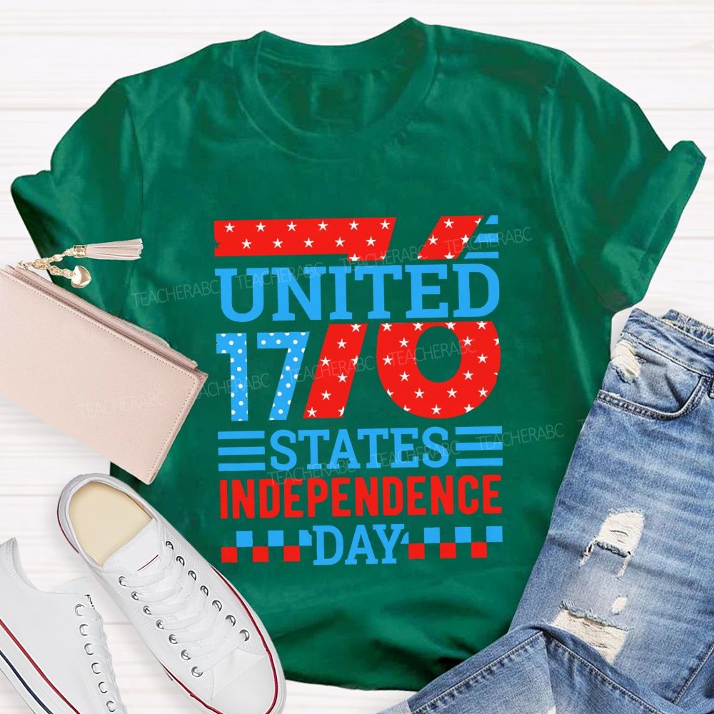 United States Independence Day 1776 And Forever Teacher T-shirt