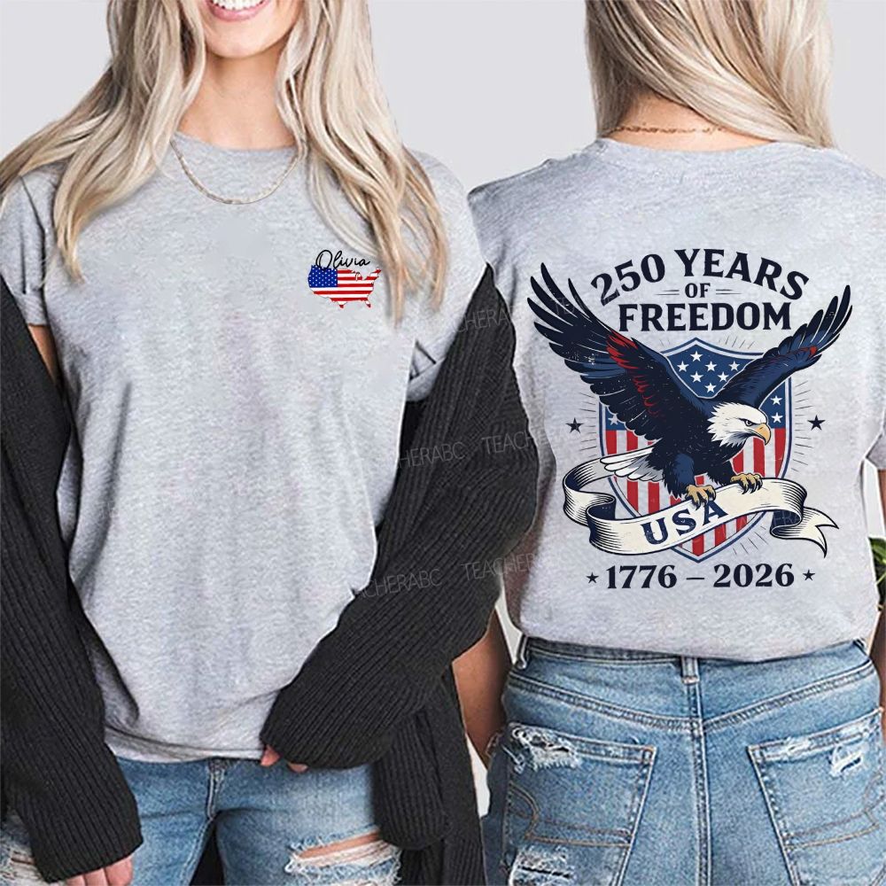 Personalized Name 250 Years Of Freedom Usa 1776-2026 Double Printed T-shirt