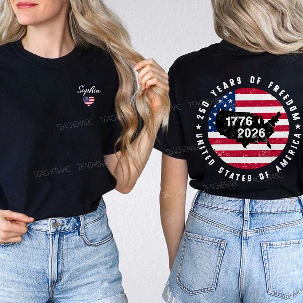 Personalized Name United States Of America 250 Years Of Freedom 1776-2026 Double Printed T-shirt