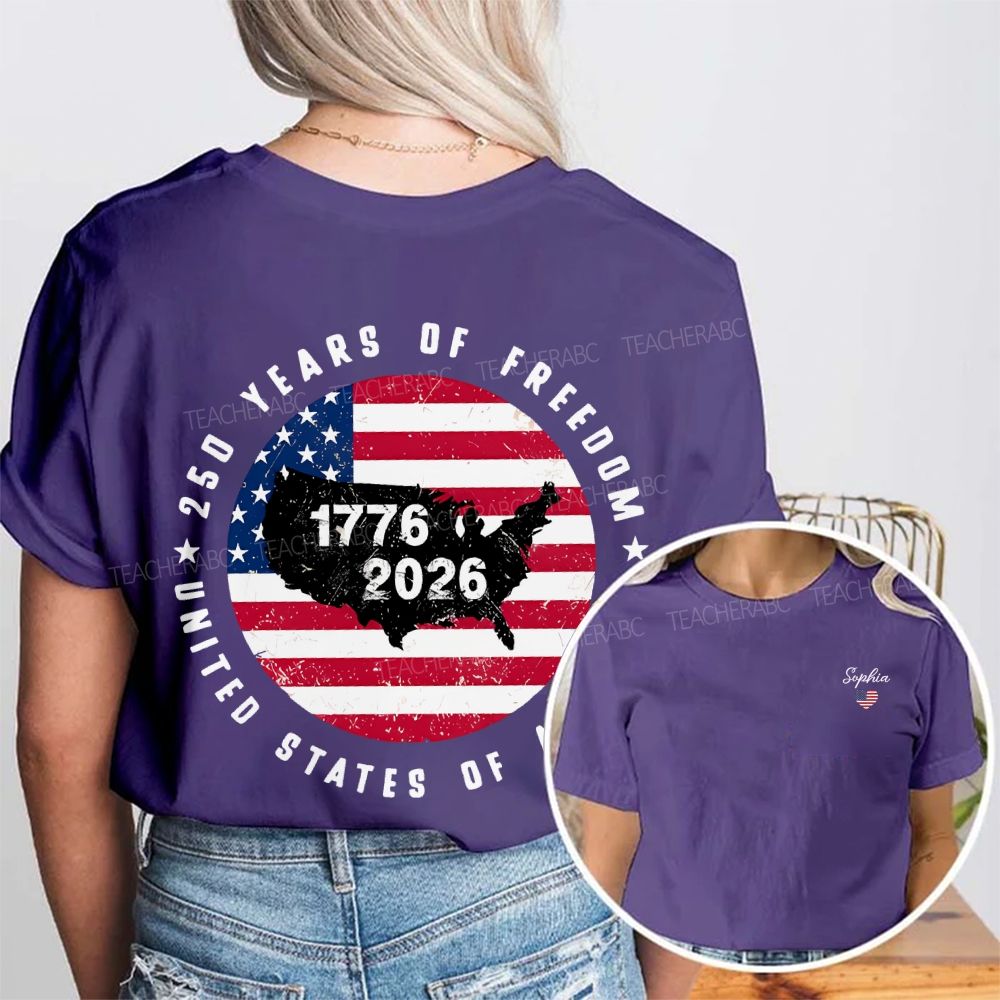 Personalized Name United States Of America 250 Years Of Freedom 1776-2026 Double Printed T-shirt