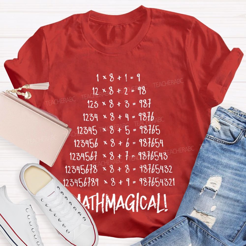 Mathmagical   Teacher T-shirt