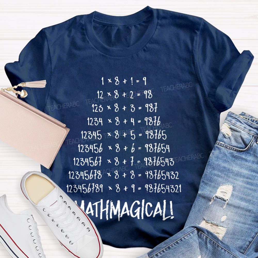 Mathmagical   Teacher T-shirt