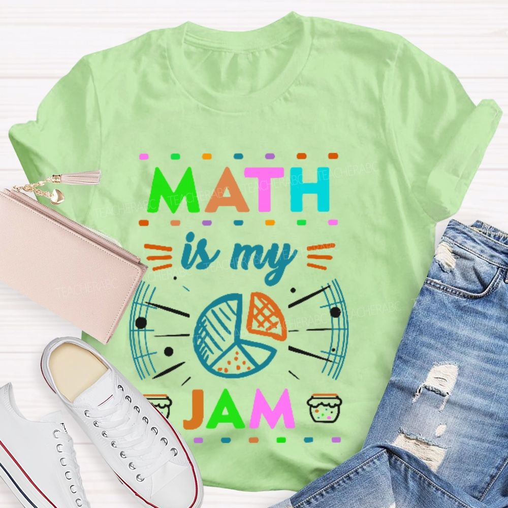 Math Is My Jam Colorful Pattern  Teacher T-shirt