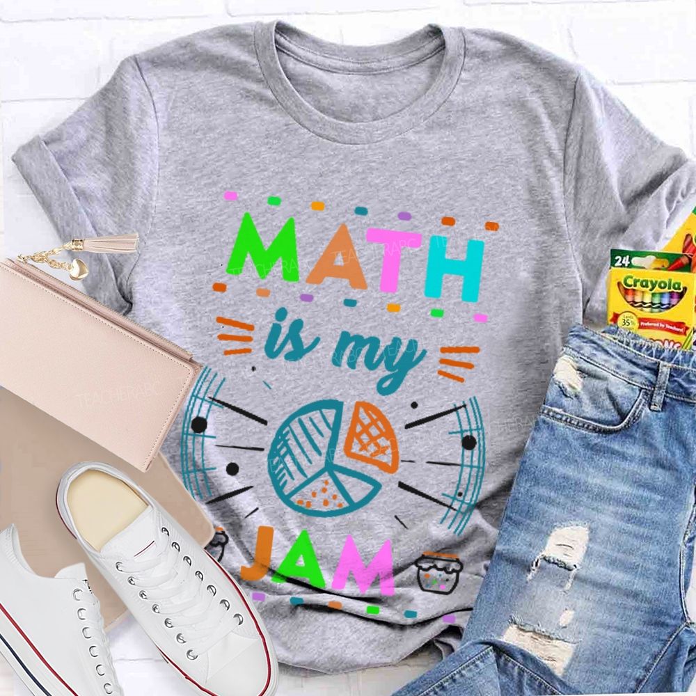 Math Is My Jam Colorful Pattern  Teacher T-shirt