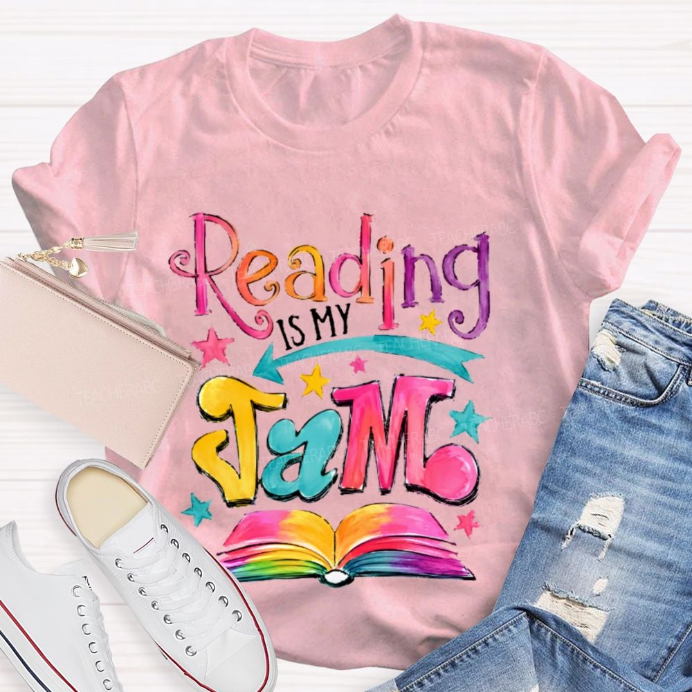 Reading Is My Jam  Teacher T-shirt