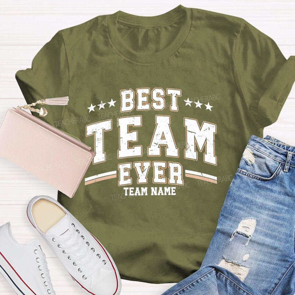 Personalized Team Name Best Team Ever Star Strip Teacher T-shirt