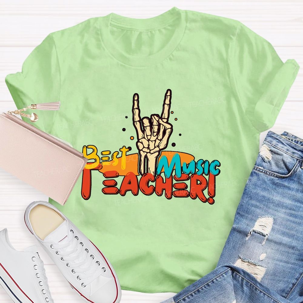 The Best Music Teacher Ever Music Teacher Extraordinaire Teacher T-shirt