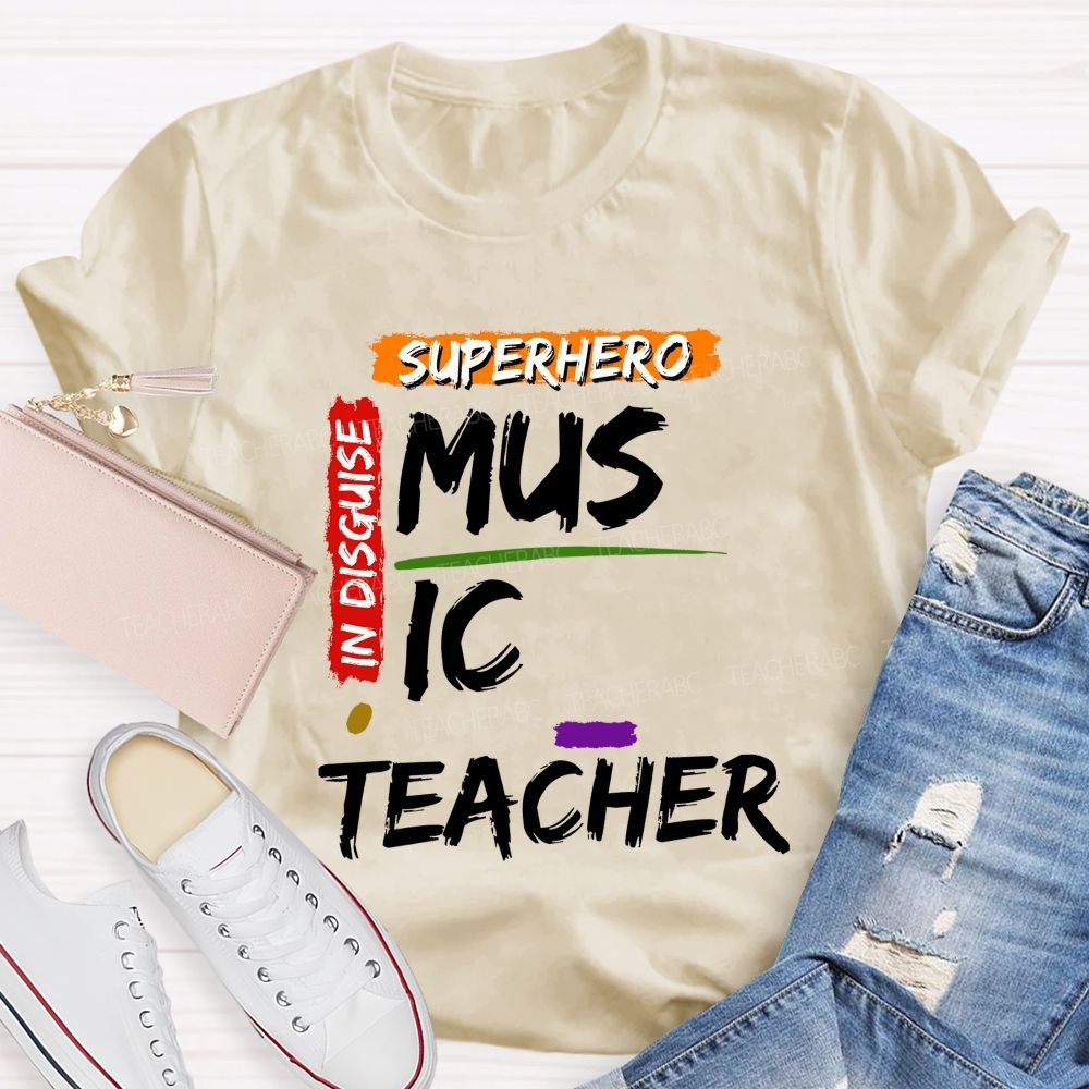 Superhero In Disguise Music Teacher T-shirt