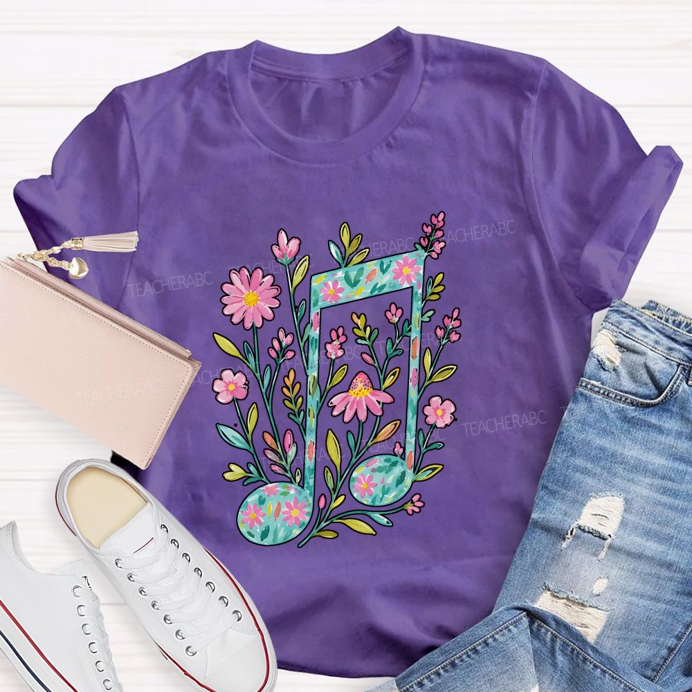 Where Flowers Bloom Music Grows Teacher T-shirt
