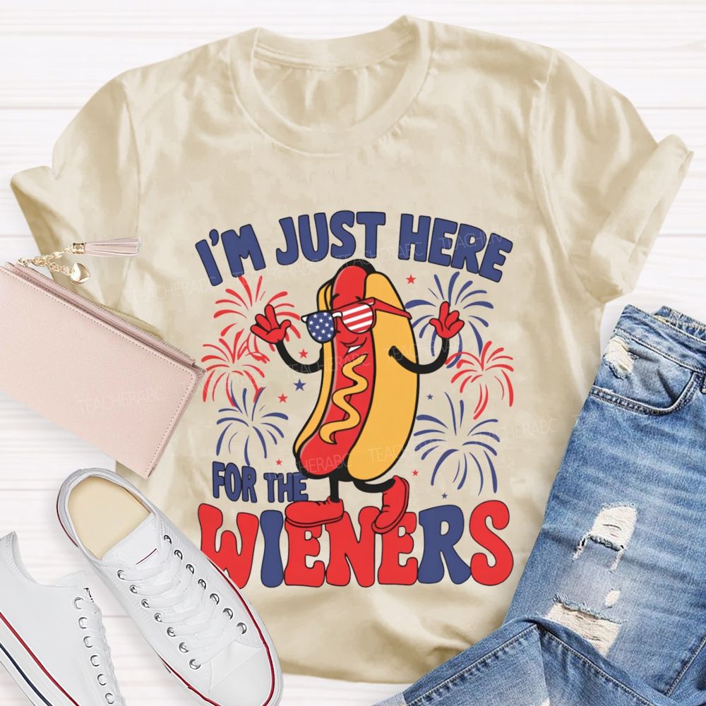 I'm Just Here For The Wieners Teacher T-shirt