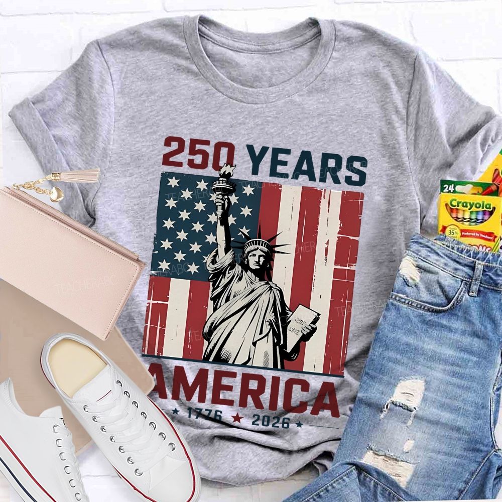 250 Years American USA Flag Teacher T-shirt