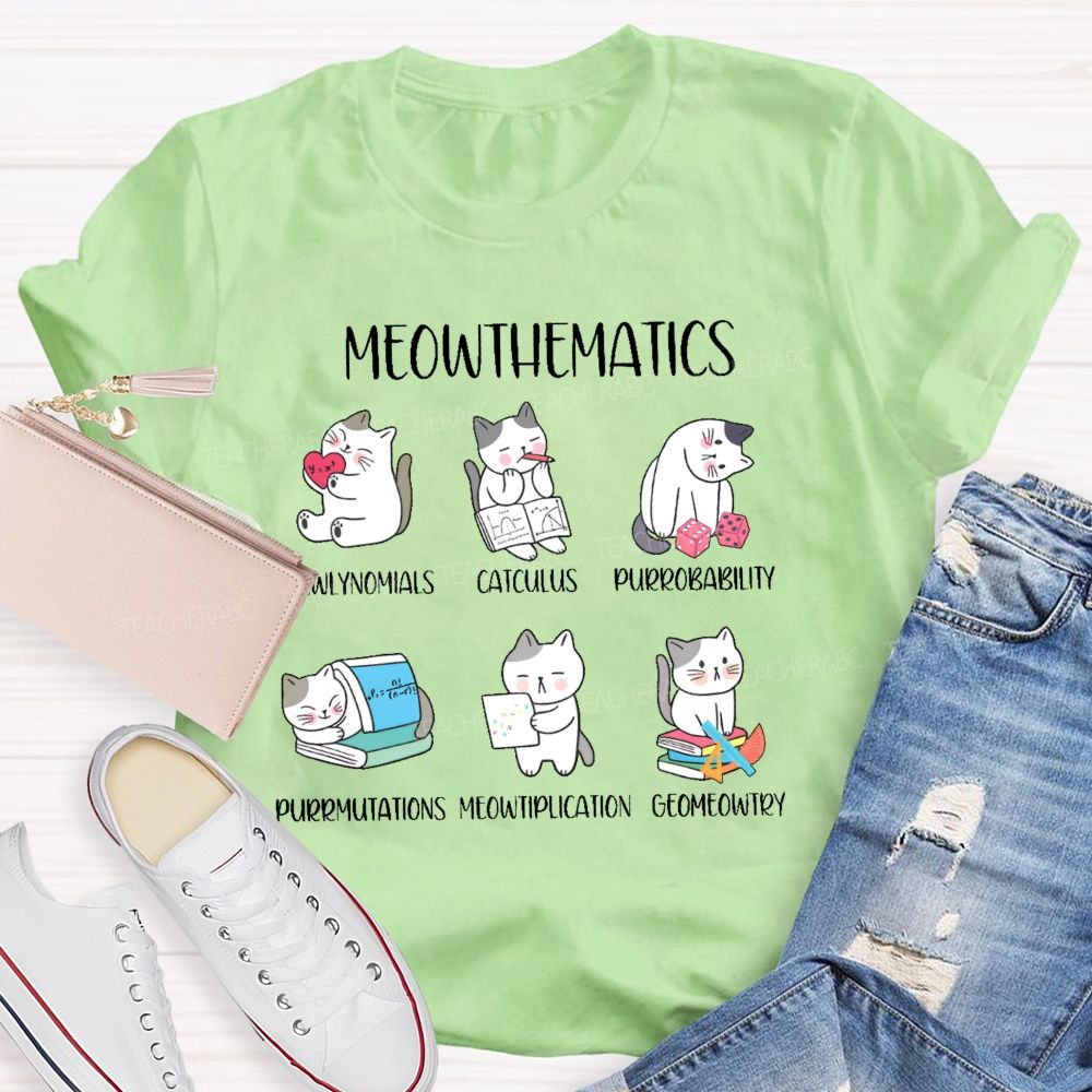 Meowthematics  Teacher T-shirt