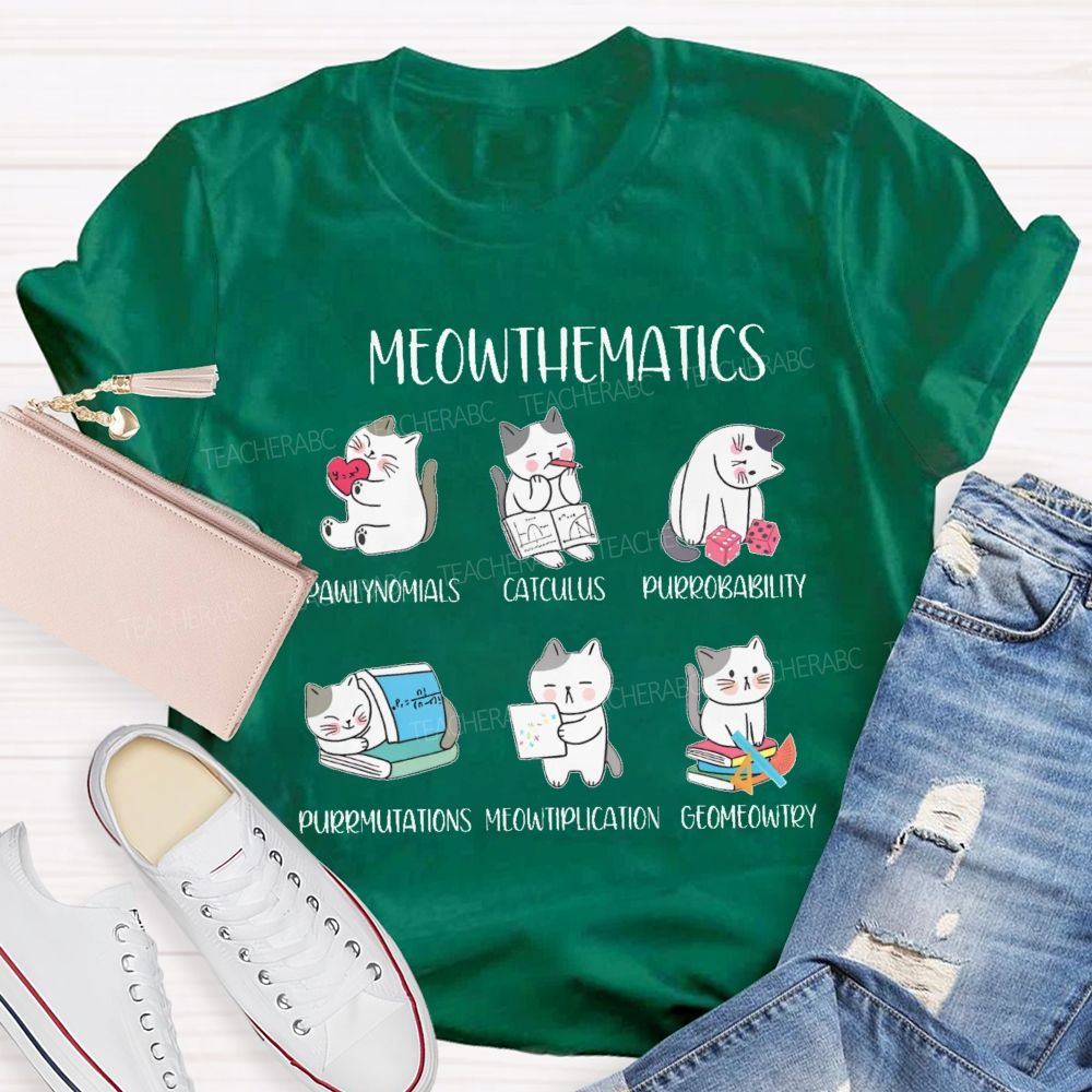 Meowthematics  Teacher T-shirt