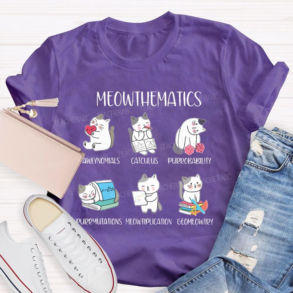 Meowthematics  Teacher T-shirt