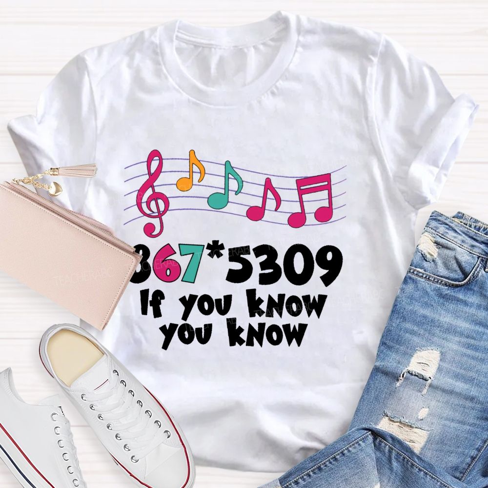 If You Know You Know Colorful Letters  Teacher T-shirt