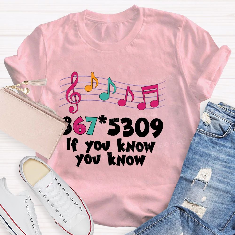 If You Know You Know Colorful Letters  Teacher T-shirt