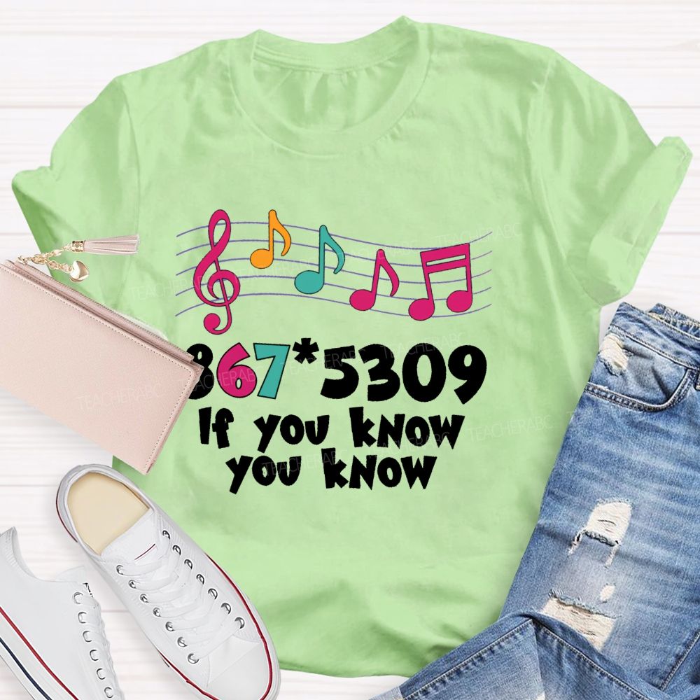 If You Know You Know Colorful Letters  Teacher T-shirt
