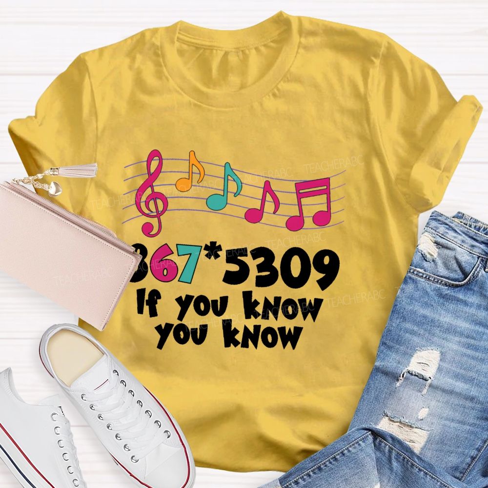 If You Know You Know Colorful Letters  Teacher T-shirt