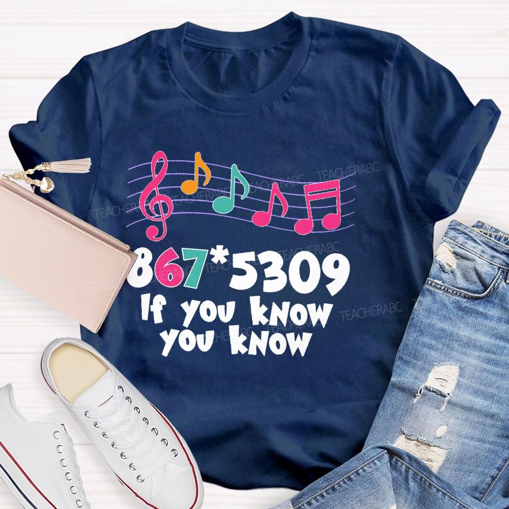 If You Know You Know Colorful Letters  Teacher T-shirt