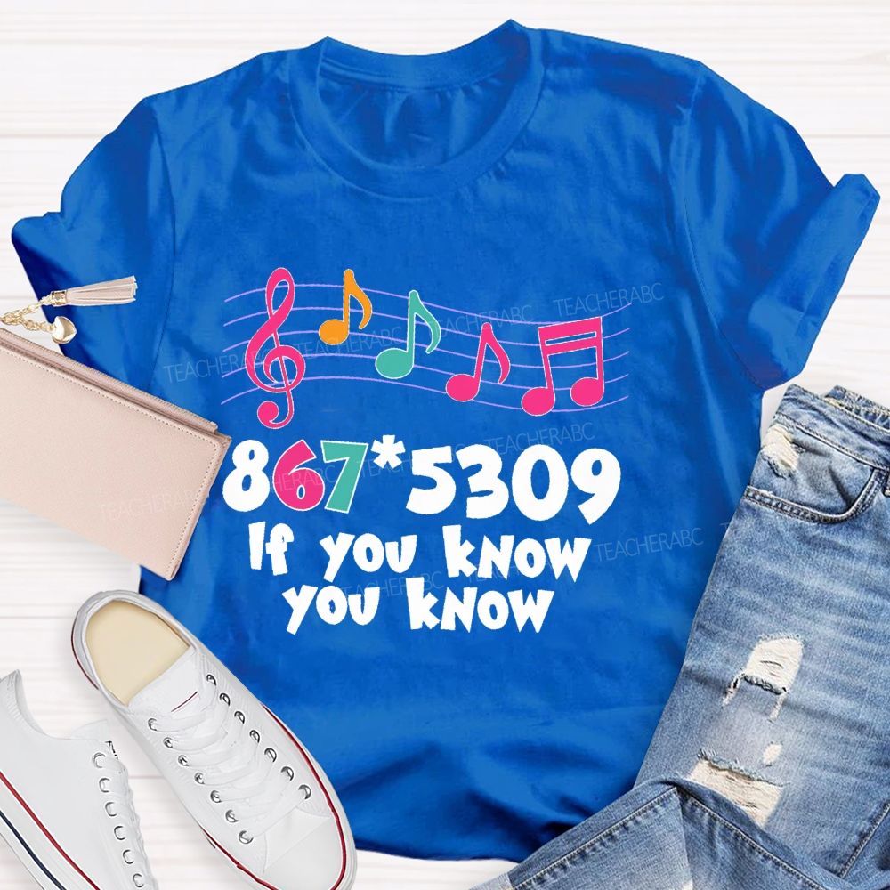 If You Know You Know Colorful Letters  Teacher T-shirt