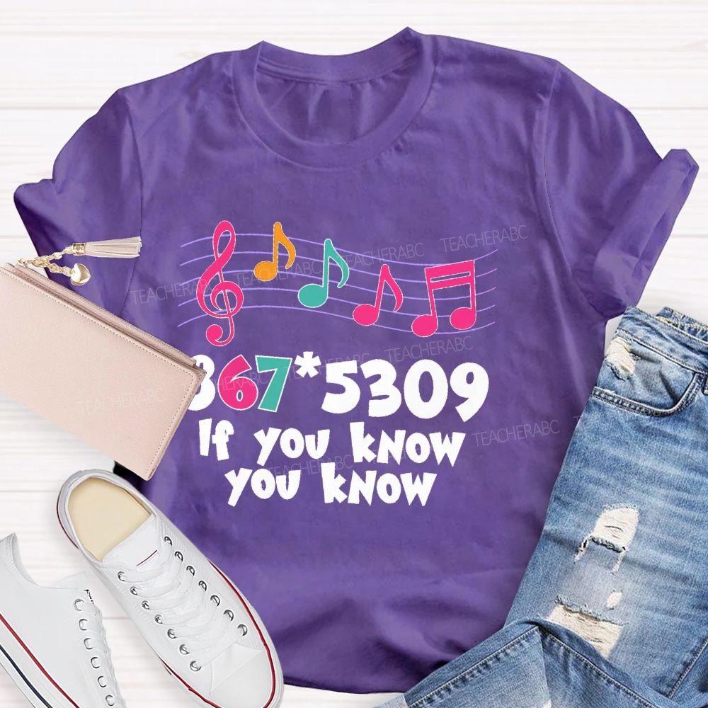 If You Know You Know Colorful Letters  Teacher T-shirt