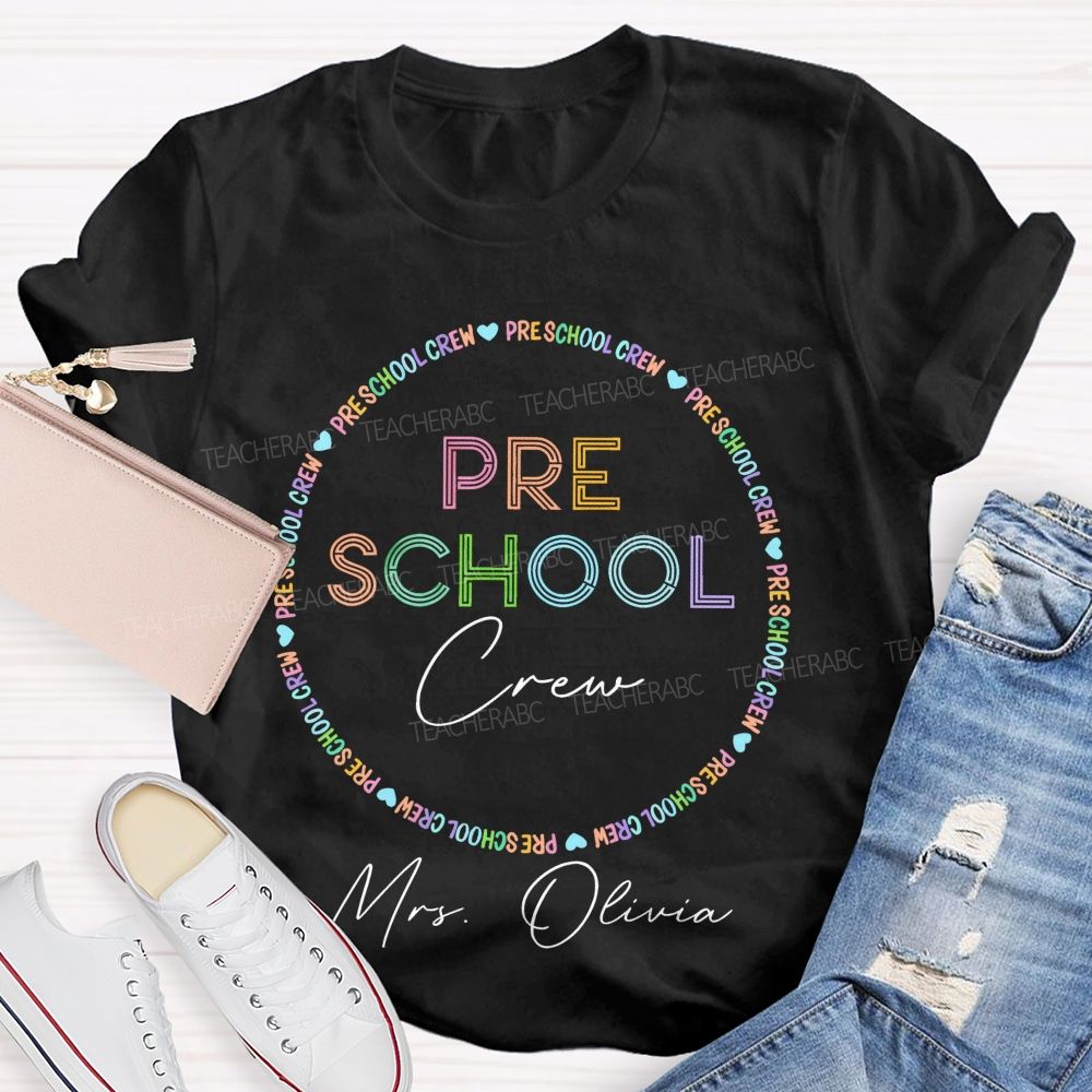Personalized Name  And Grade   Preschool Crew  Teacher T-shirt