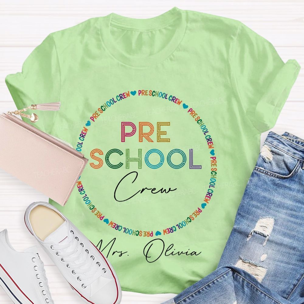 Personalized Name  And Grade   Preschool Crew  Teacher T-shirt