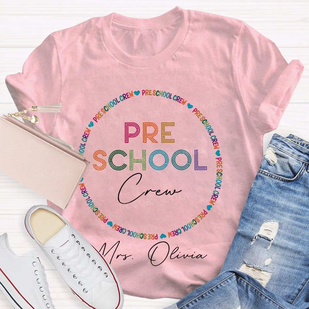 Personalized Name  And Grade   Preschool Crew  Teacher T-shirt