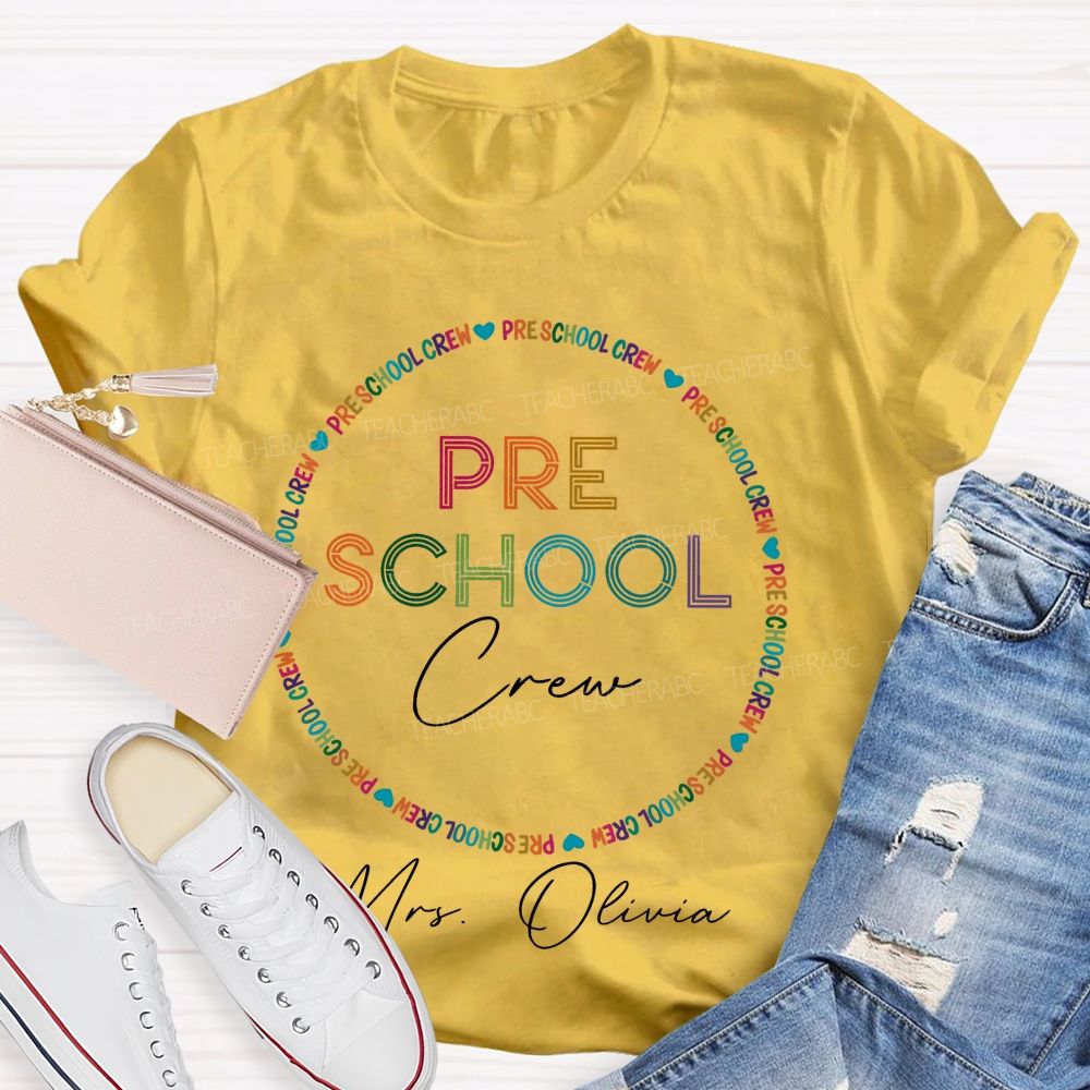 Personalized Name  And Grade   Preschool Crew  Teacher T-shirt