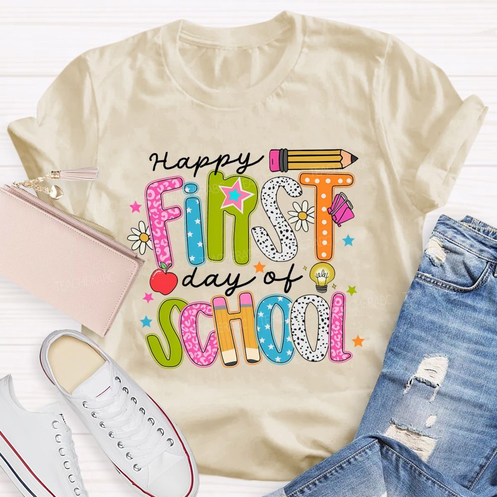 Happy First Day Of School Colorful Graphics Letters  Teacher T-shirt