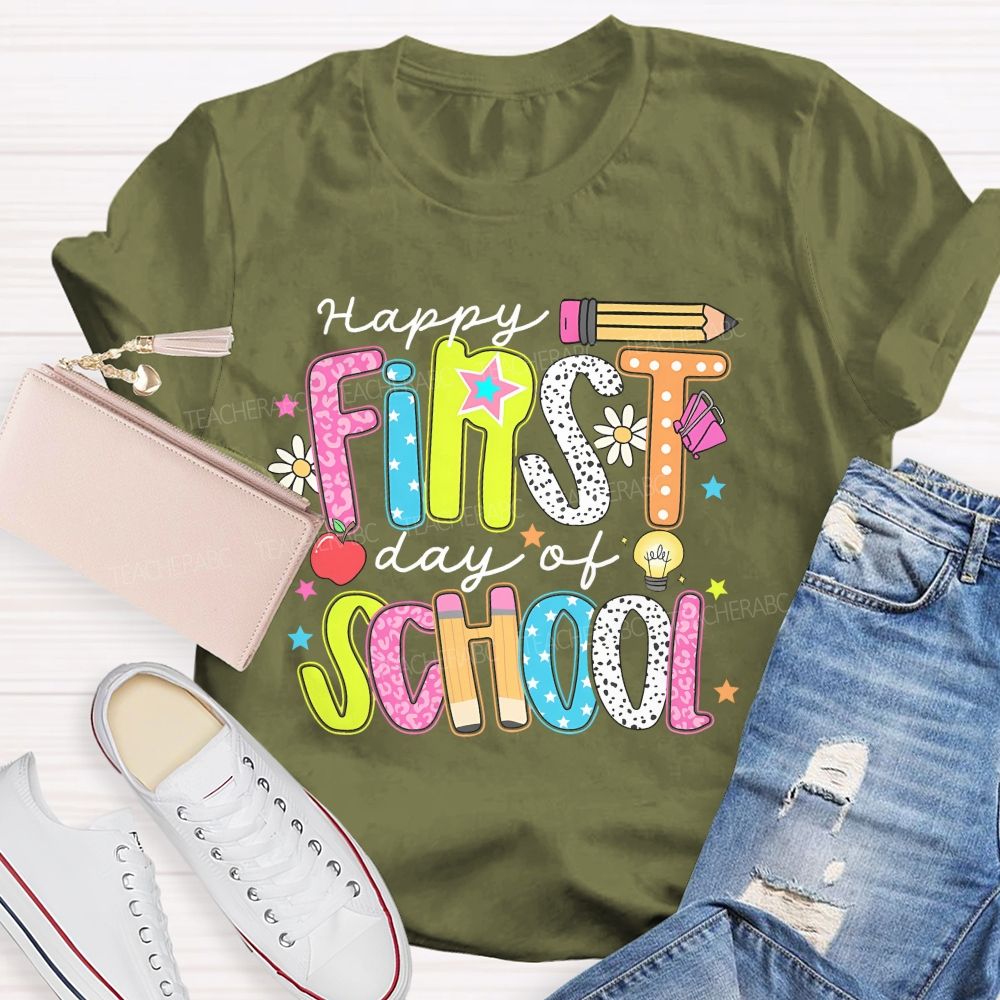 Happy First Day Of School Colorful Graphics Letters  Teacher T-shirt