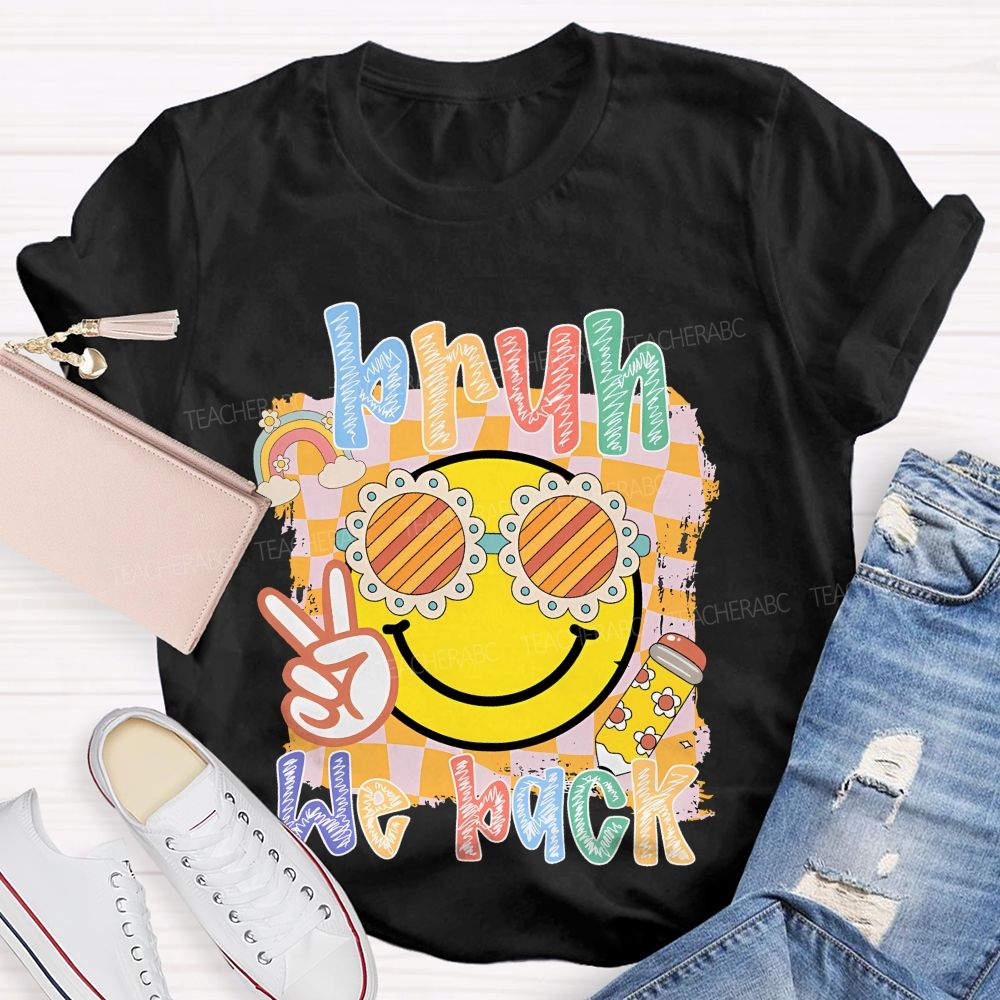 Bruh We Back  Graphics  Letters  Teacher T-shirt