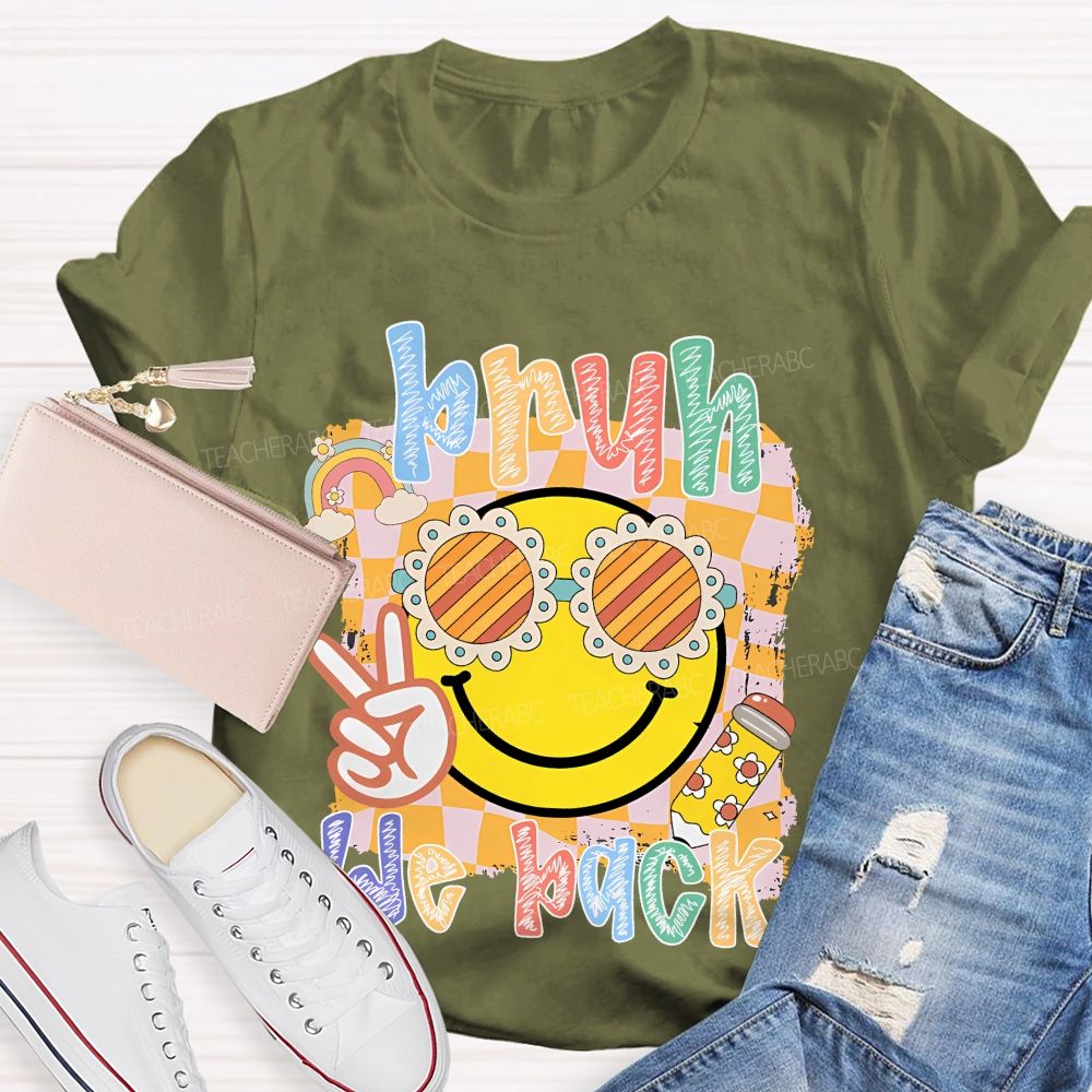 Bruh We Back  Graphics  Letters  Teacher T-shirt