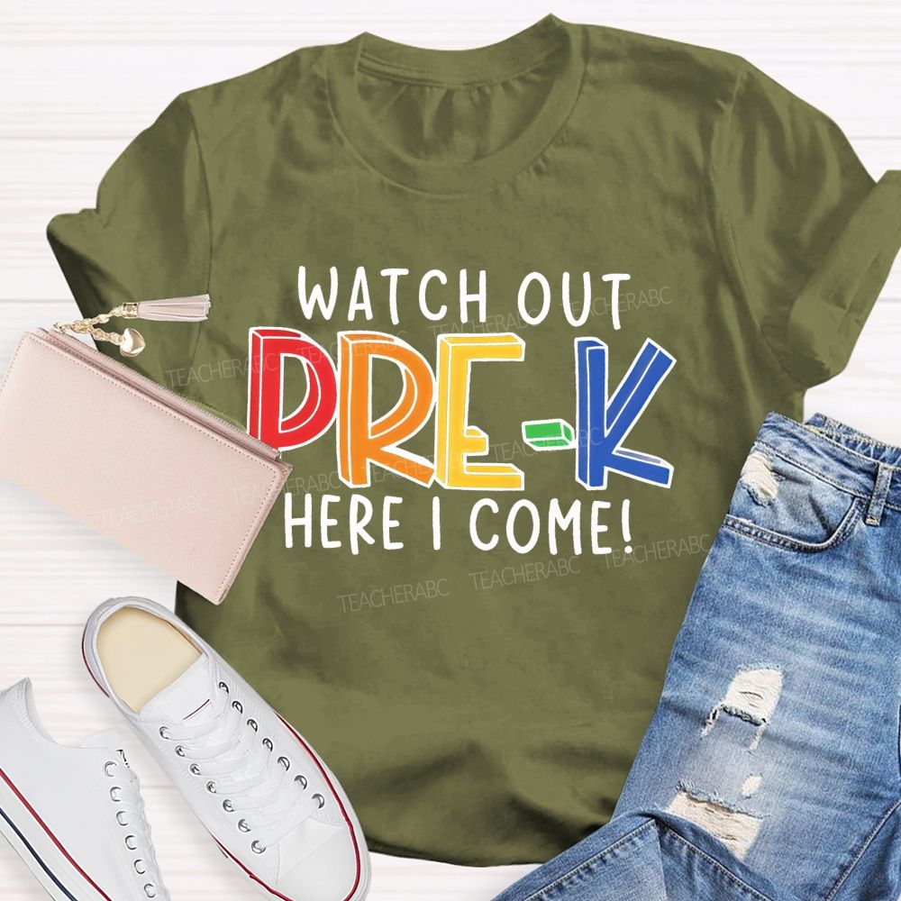 Personalized  Grade  Watch Out Pre-K Here I Come  Letters  Teacher T-shirt