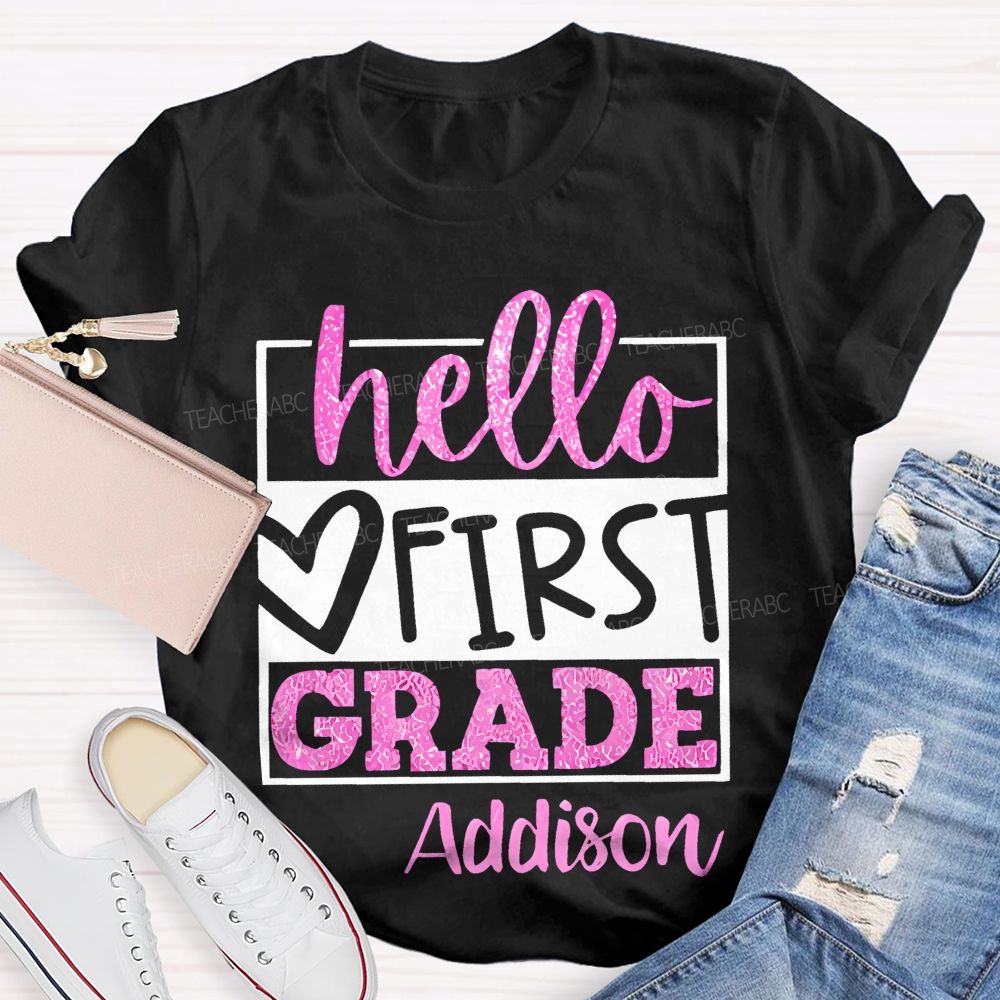 Personalized Name  And Grade  Hello First Grade Letters Graphics  Teacher T-shirt