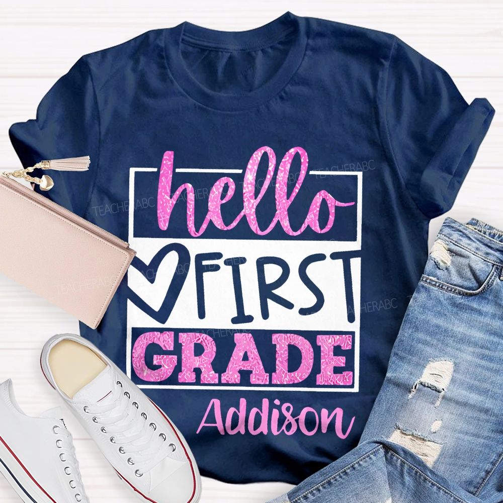 Personalized Name  And Grade  Hello First Grade Letters Graphics  Teacher T-shirt