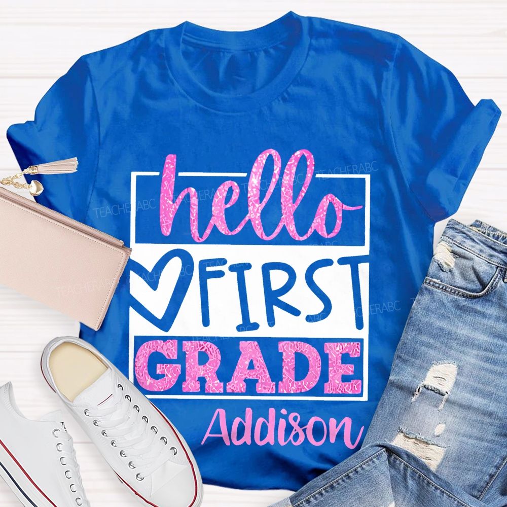 Personalized Name  And Grade  Hello First Grade Letters Graphics  Teacher T-shirt