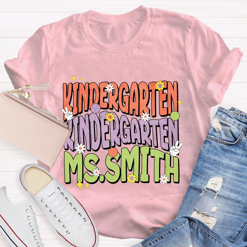 Personalized Name  And Grade  Kindergarten Flowers Graphics  Teacher T-shirt