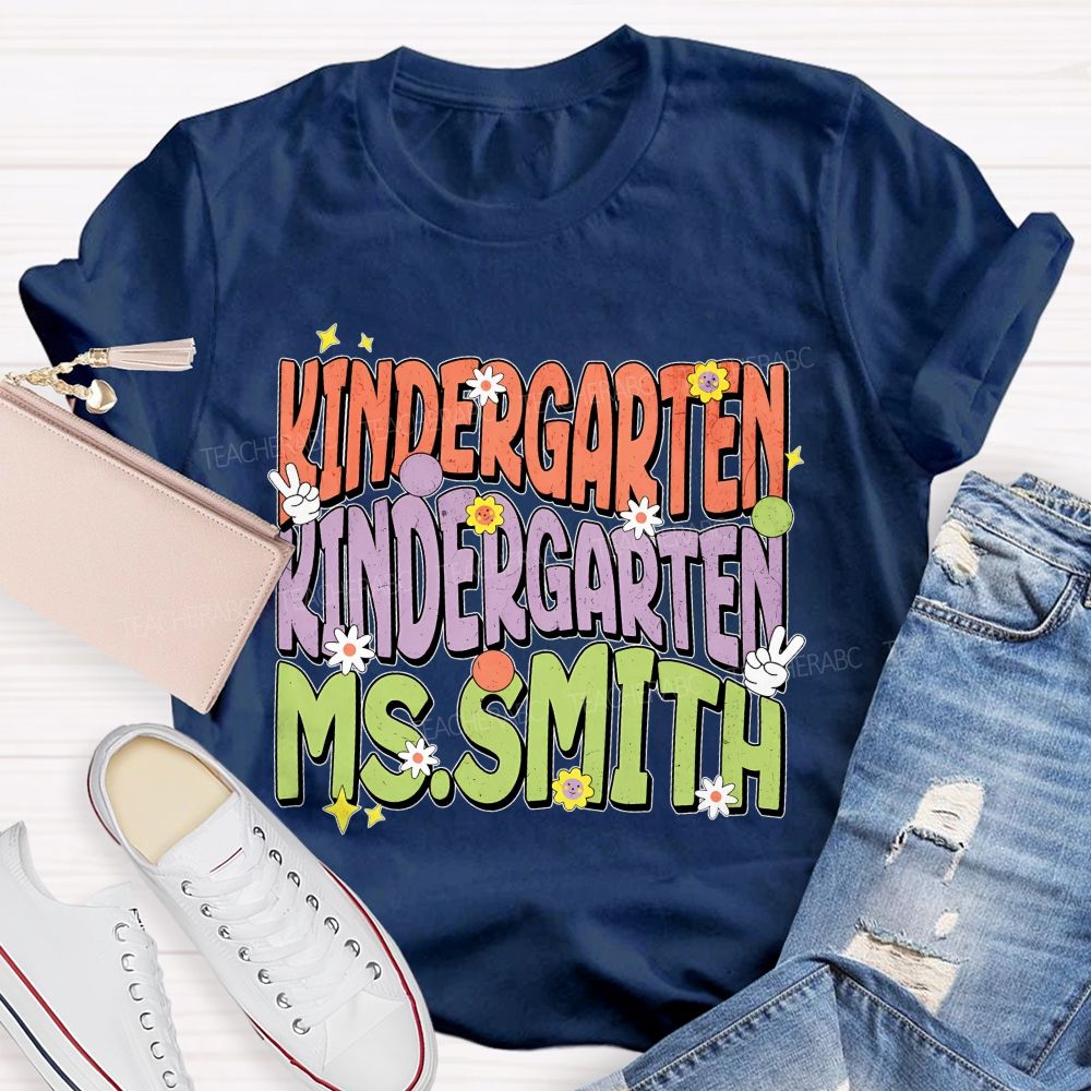 Personalized Name  And Grade  Kindergarten Flowers Graphics  Teacher T-shirt