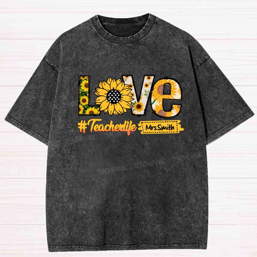 Personalized Name sunflower Teacher life Washed T-shirt