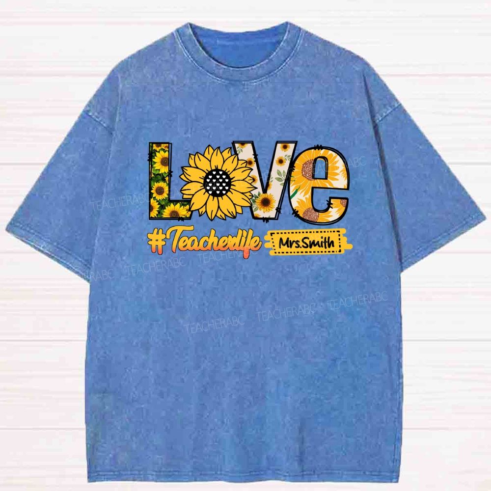 Personalized Name sunflower Teacher life Washed T-shirt