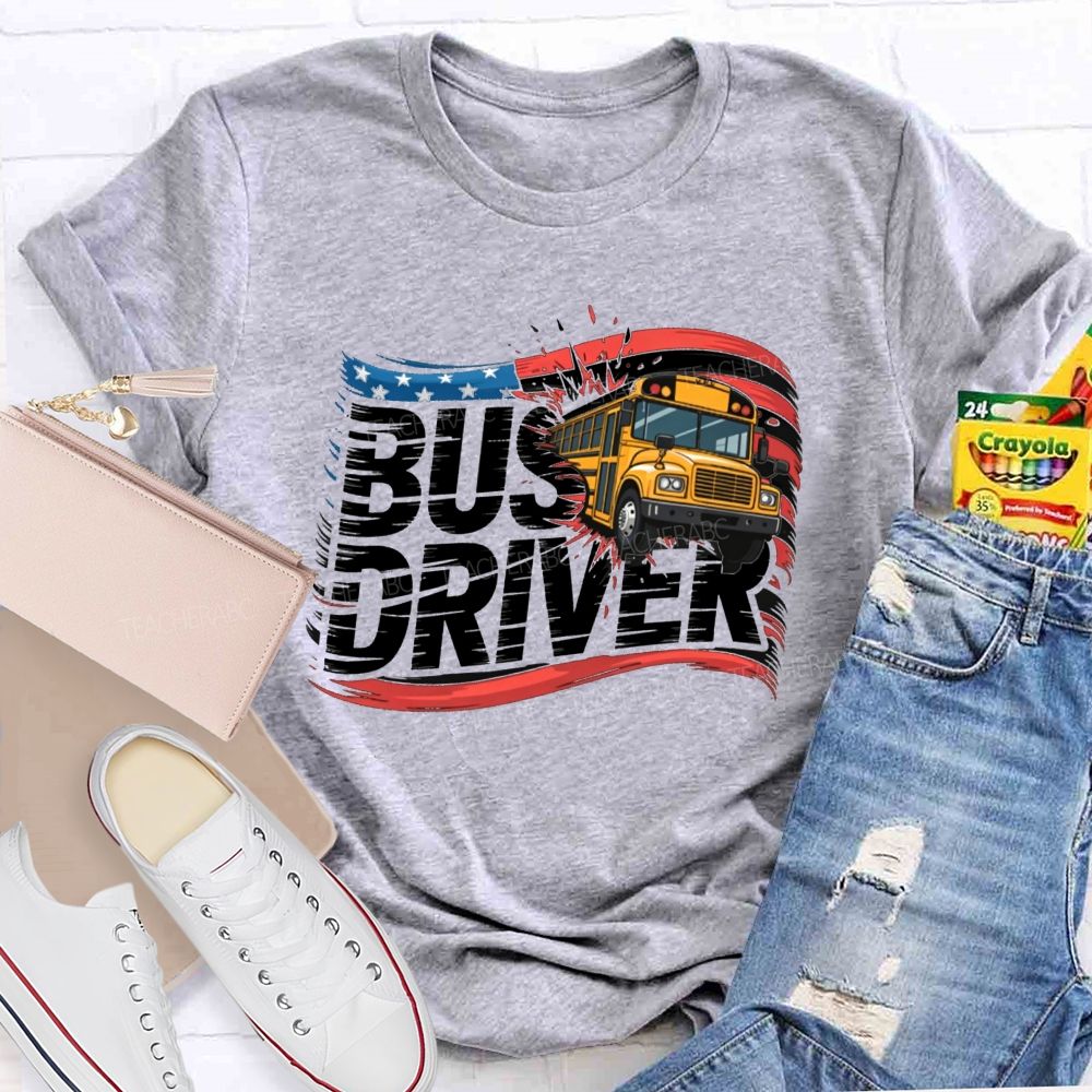 Bus Driver US Flag Teacher T-shirt