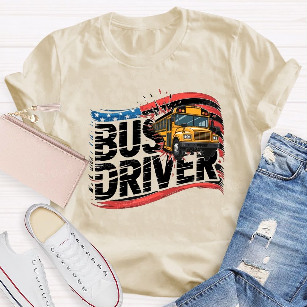 Bus Driver US Flag Teacher T-shirt