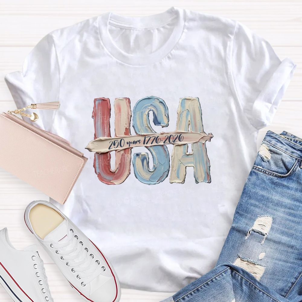 USA 250 Years 1776-2026 Teacher T-shirt