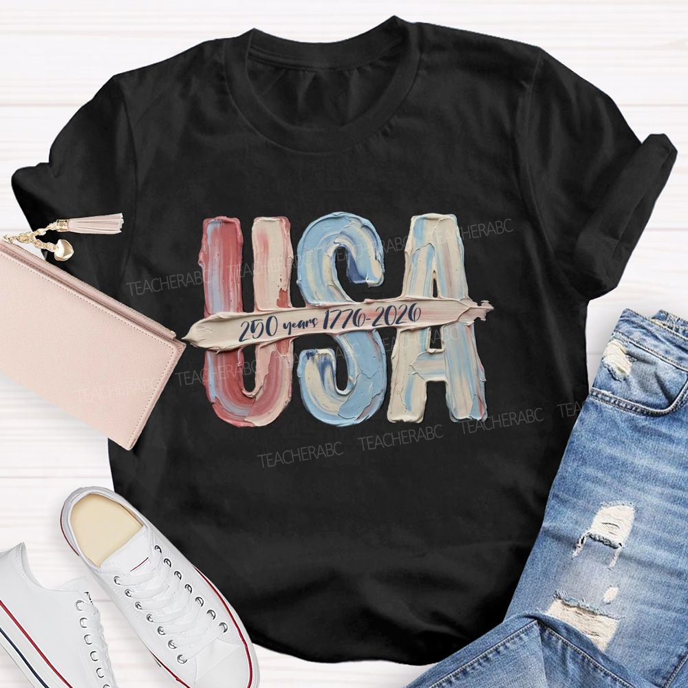 USA 250 Years 1776-2026 Teacher T-shirt