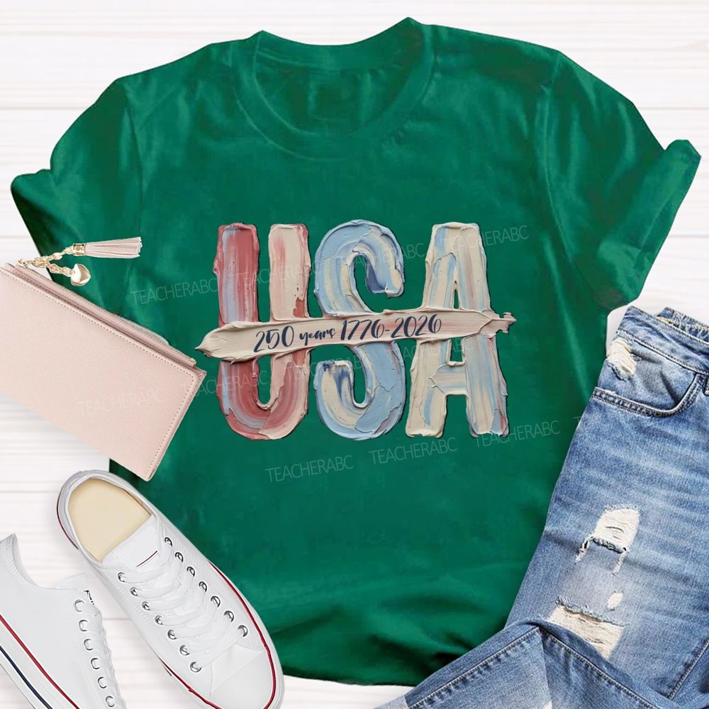USA 250 Years 1776-2026 Teacher T-shirt