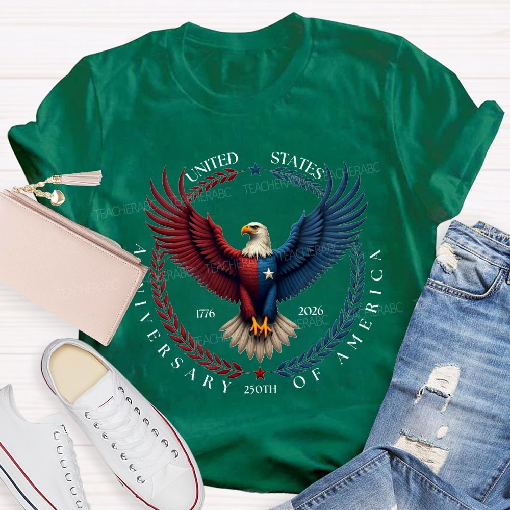 250th Anniversary Of United States 1776-2026 Teacher T-shirt