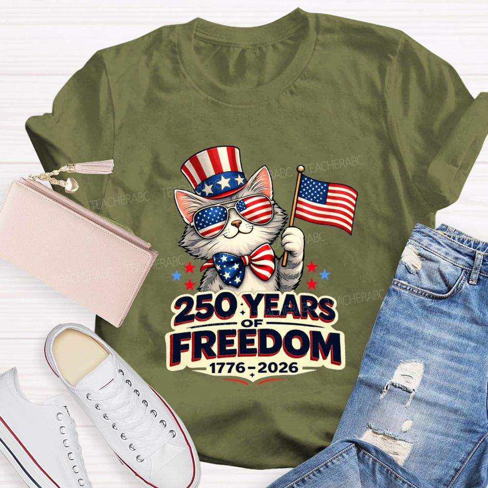 250 Years Of American Freedom Patriotic Cat Teacher T-shirt